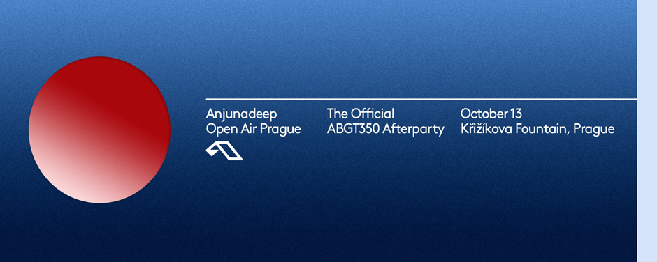 Anjunadeep Open Air Prague Czech Republic Abgt350 Afterparty
